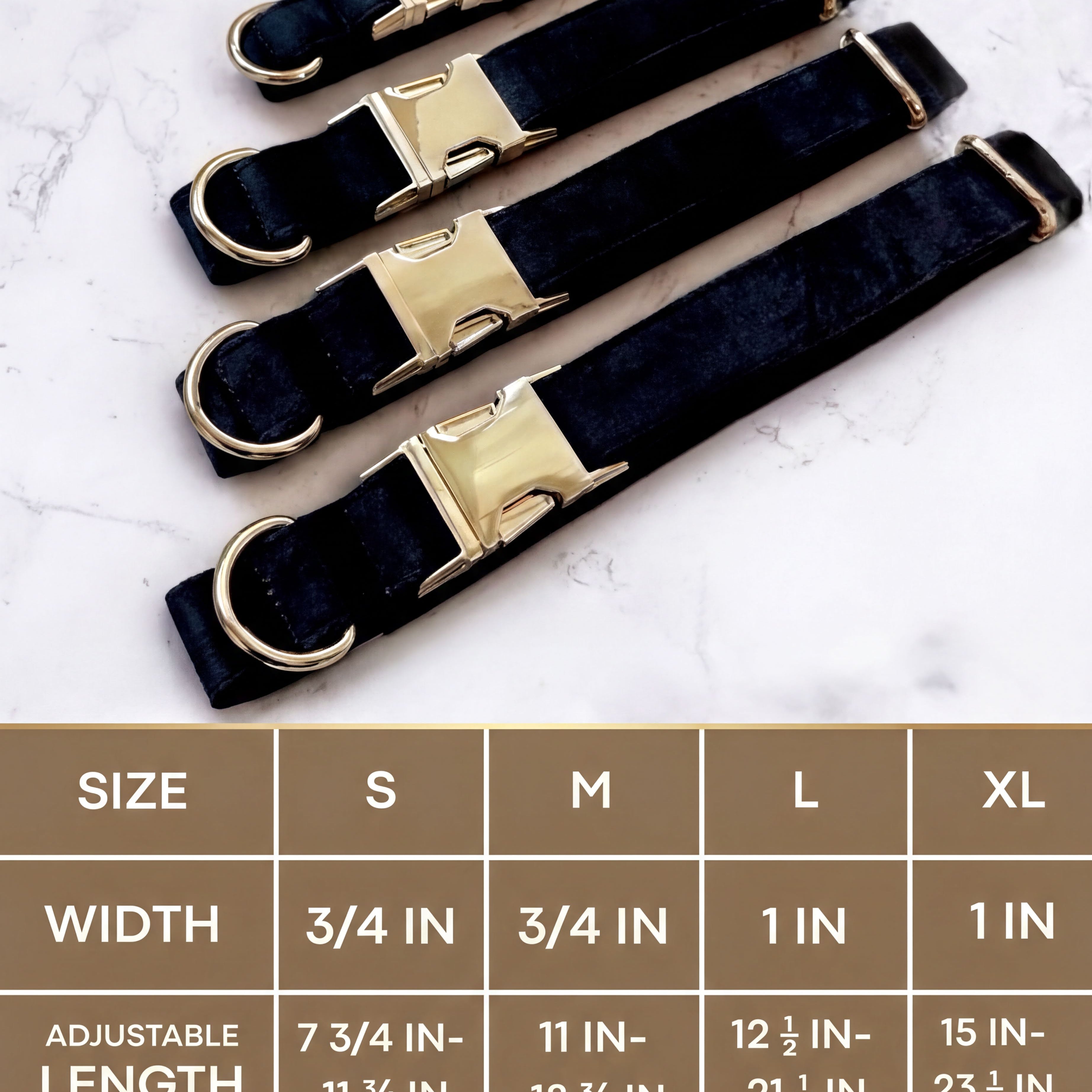 Four velvet dog collars with gold buckle hardware arranged above a sizing chart. The chart details four sizes: Small has a width of 3/4 inch and an adjustable length of 7 3/4 to 11 3/4 inches. Medium has a width of 3/4 inch and an adjustable length of 11 to 18 3/4 inches. Large has a width of 1 inch and an adjustable length of 12 1/2 to 21 1/2 inches. Extra Large has a width of 1 inch and an adjustable length of 15 to 23 1/2 inches
