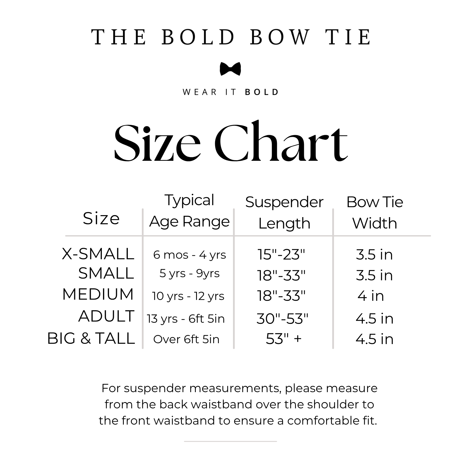 The image is a size chart that provides measurements for different bow tie styles, including X-small, small, medium, and big & tall. It is designed to help customers find the right bow tie size based on their age range and waist measurements.