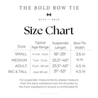 Size chart for bow ties and suspenders.