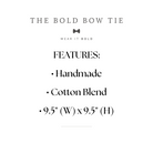 the bold bow tie features handmade cotton blend