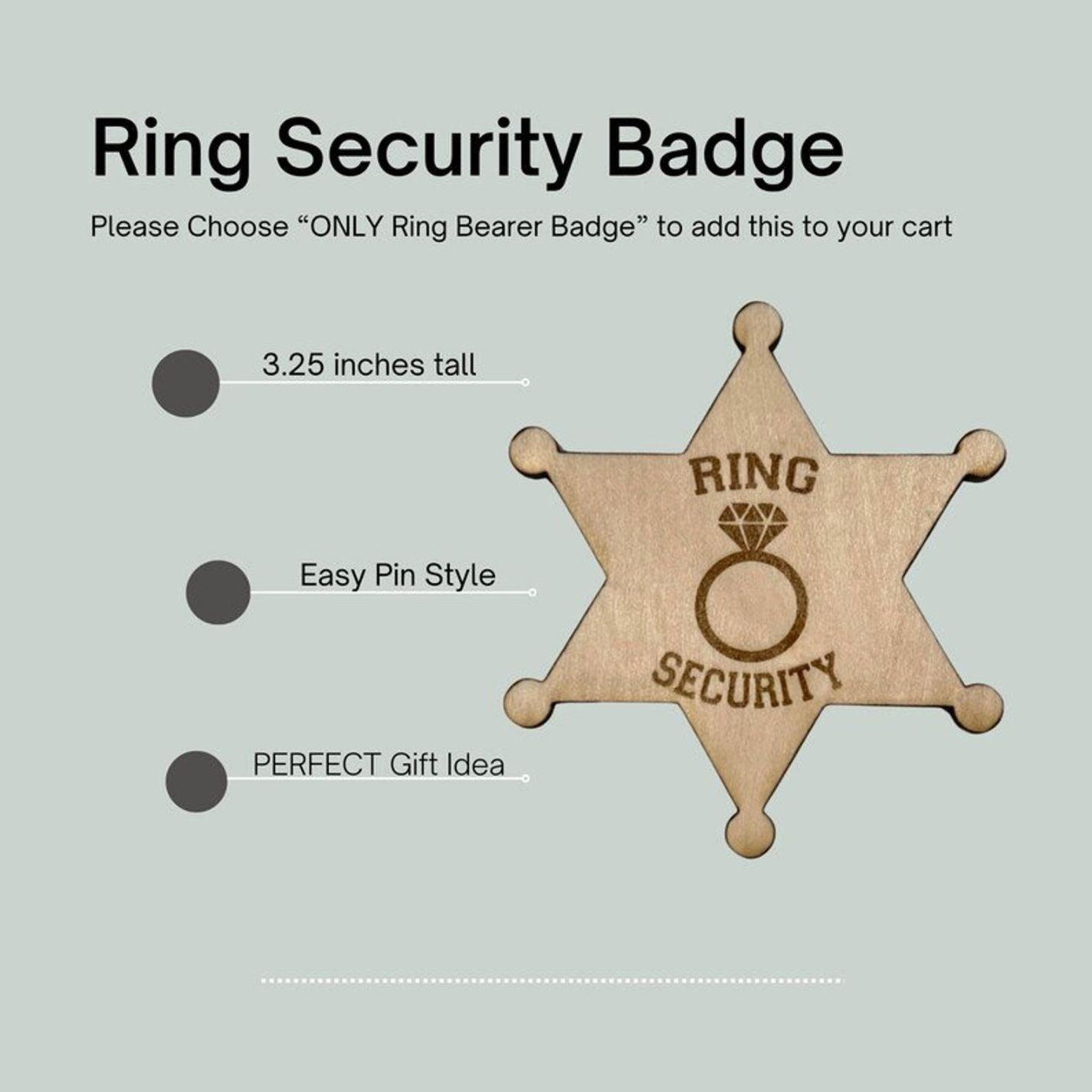 Wooden Ring Security Badge, star-shaped, which is offered as an add-on to orders, if desired, for ring bearer badges. It says "ring security" and has an outline of a wedding ring. Size 3 1/4 inches tall, easy pin style, perfect ring bearer gift idea.